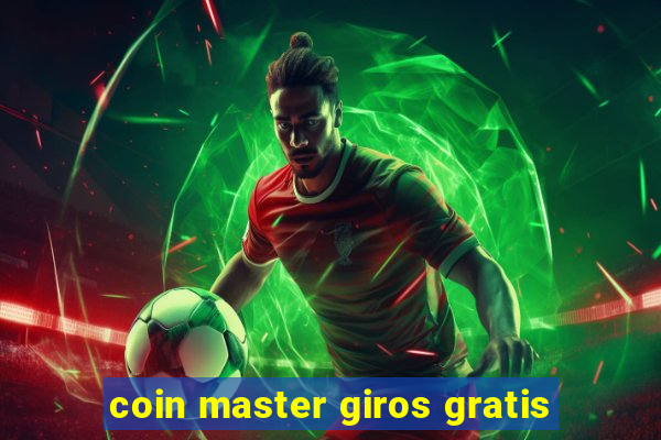 coin master giros gratis